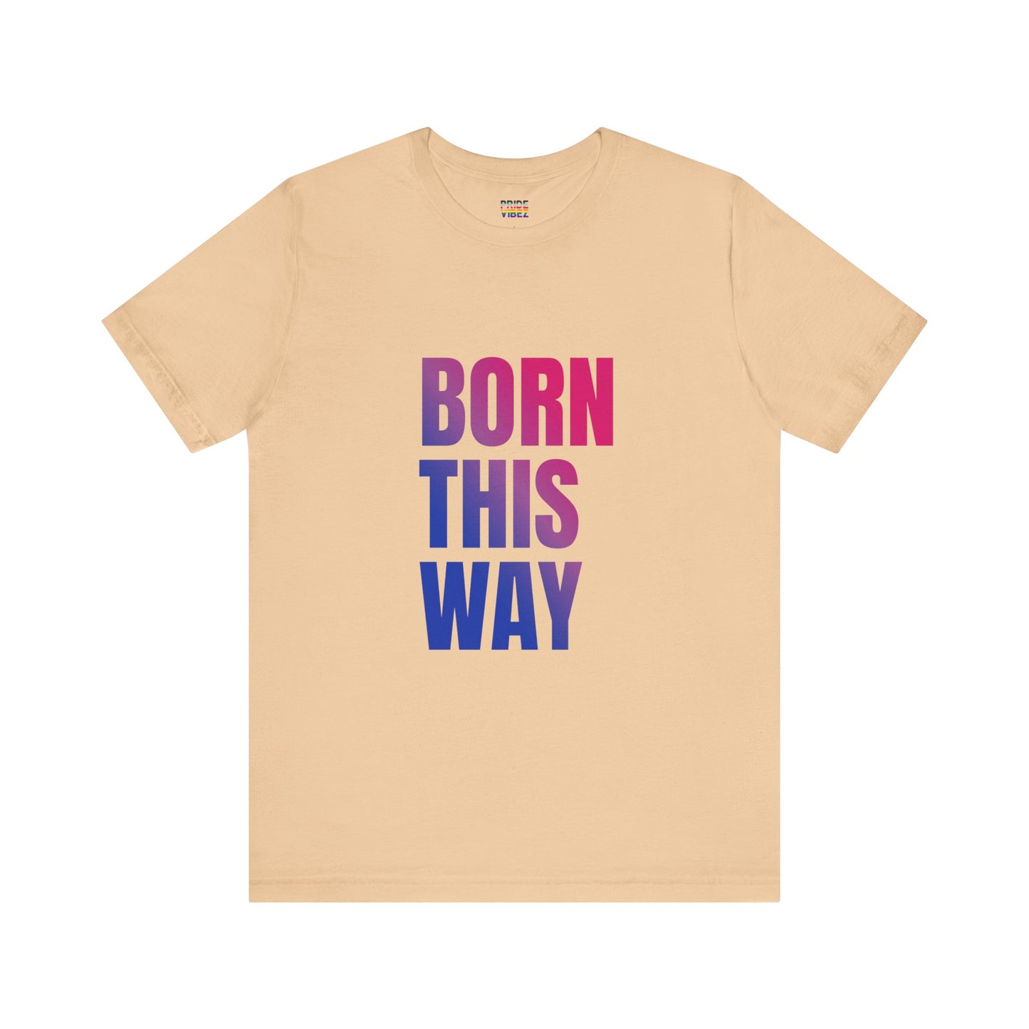 Born This Way - Bisexual Unisex Jersey T-Shirt