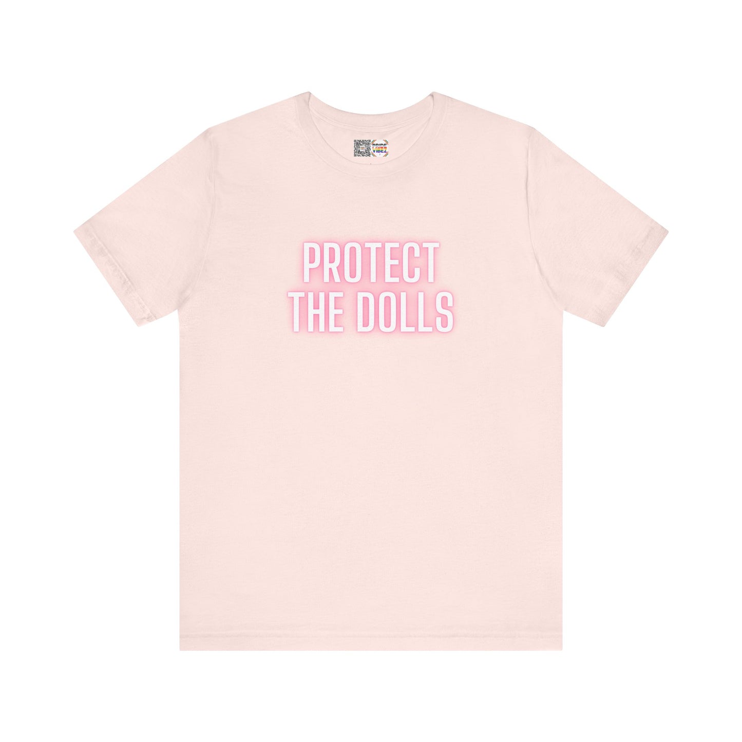 Protect The Dolls * Glow *- T-Shirt