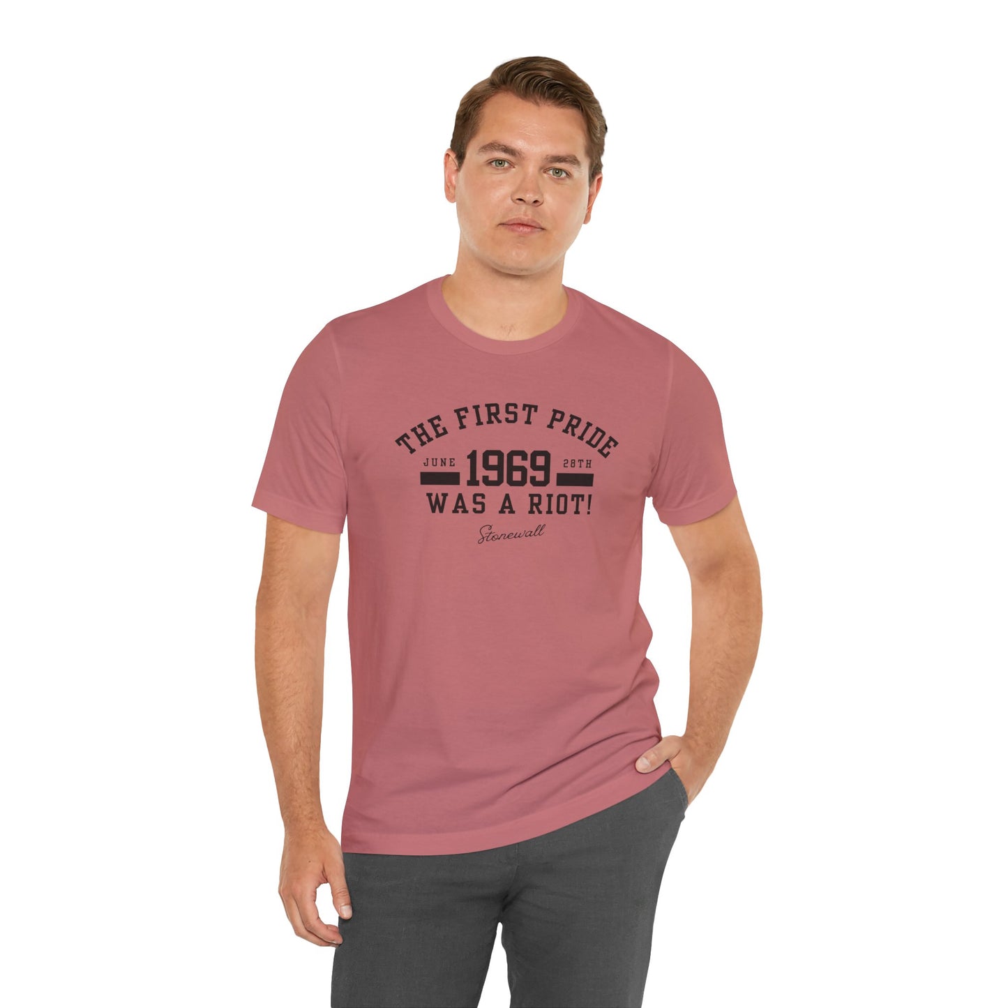 The First Pride Was A Riot - T-Shirt