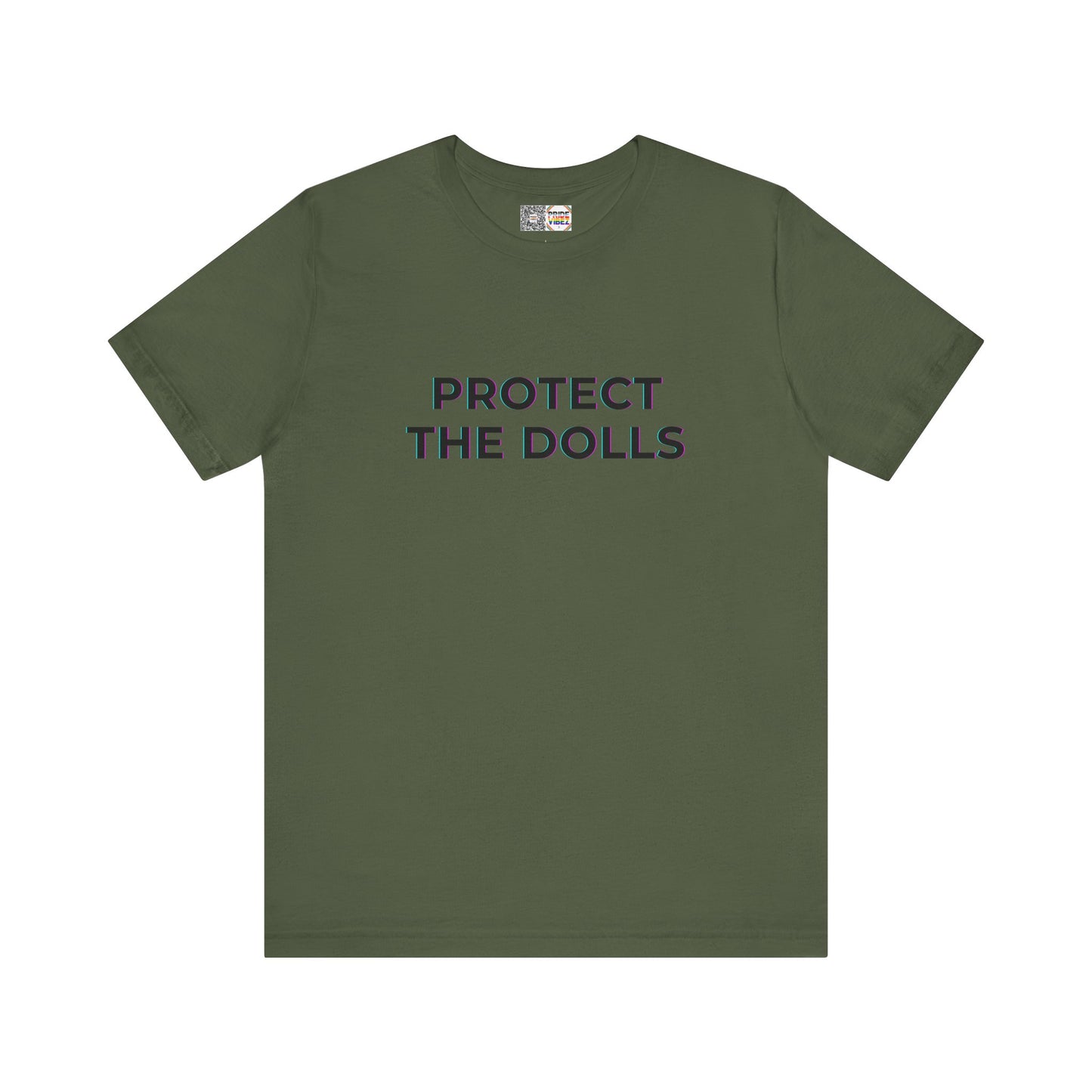 Protect The Dolls *Distort* - T-Shirt