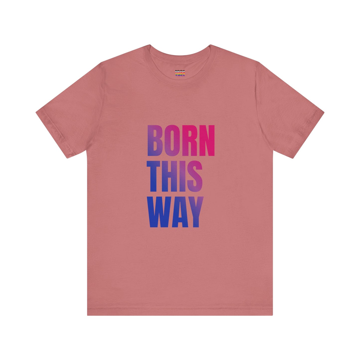 Born This Way - Bisexual Unisex Jersey T-Shirt