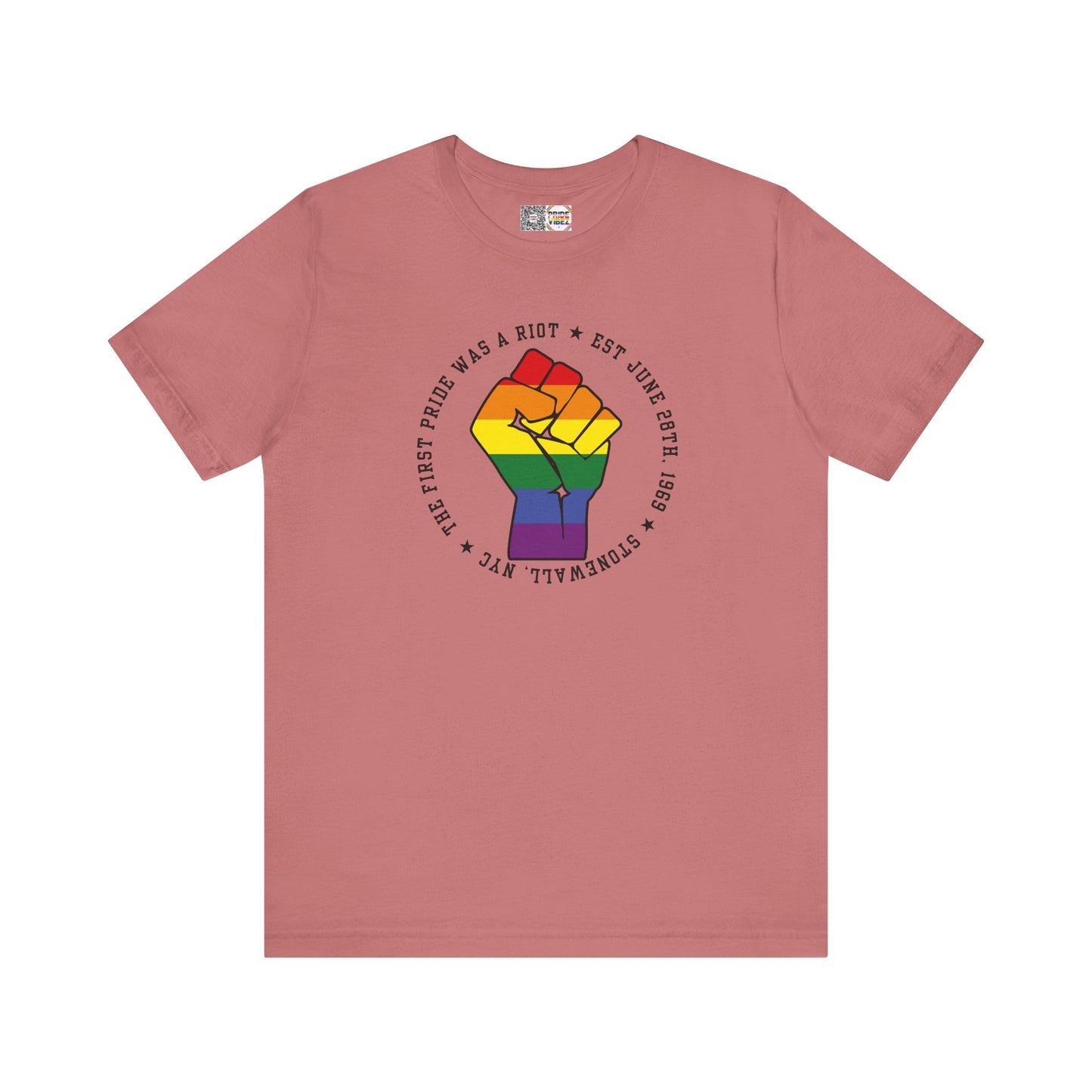The First Pride Was A Riot *Resist* - T-Shirt