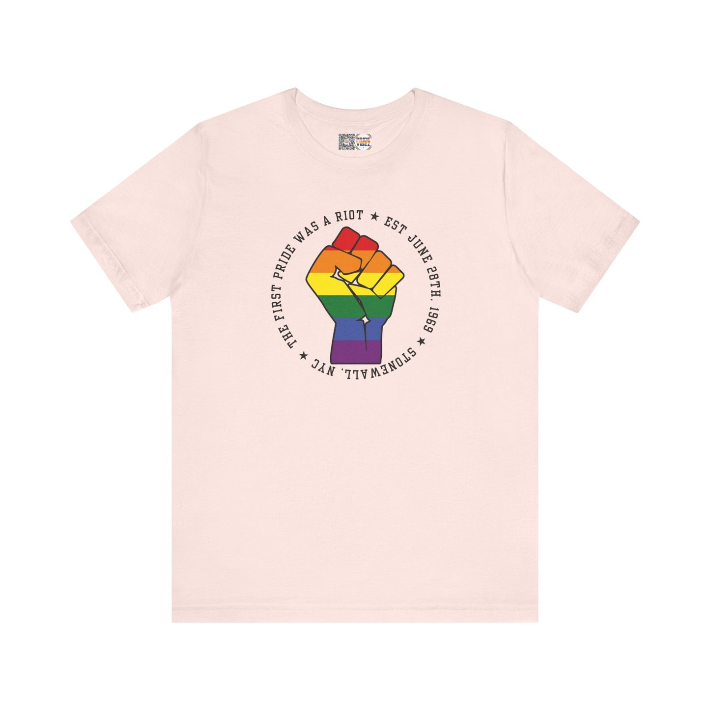 The First Pride Was A Riot *Resist* - T-Shirt