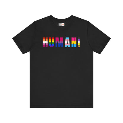 HUMAN! - T-Shirt