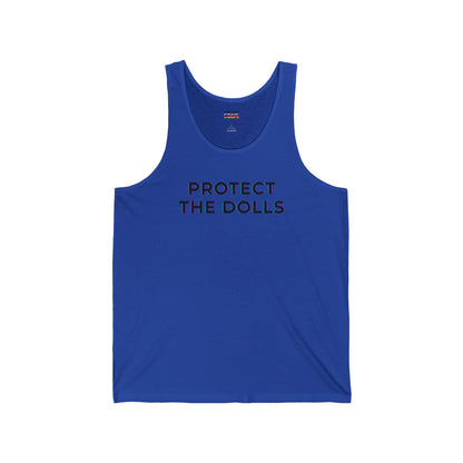 Protect The Dolls - Unisex Jersey Tank