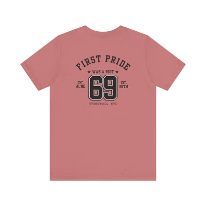 The First Pride Was A Riot *Collegial* - T-Shirt