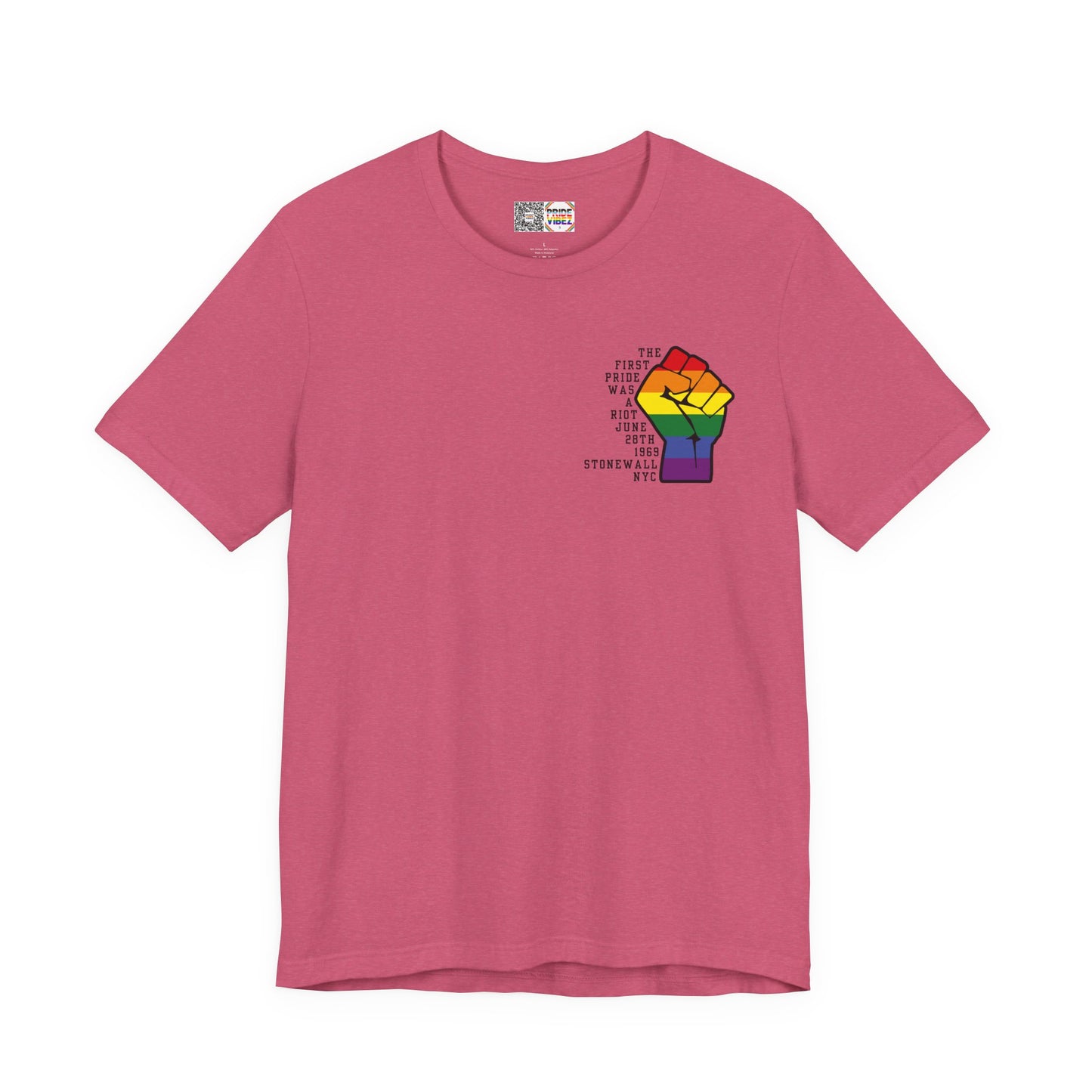 The First Pride Was A Riot *Resistant Heart* - T-Shirt