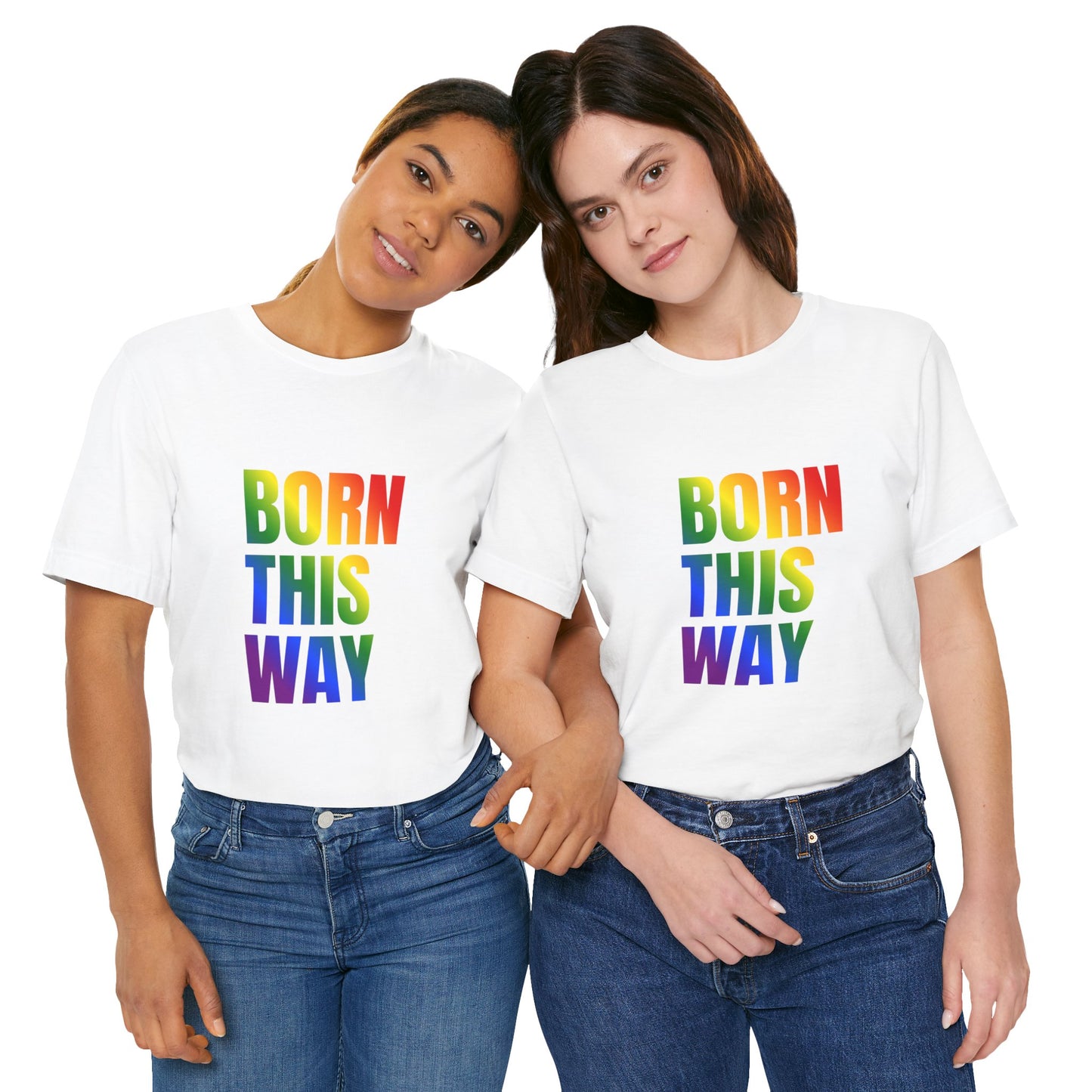 Born This Way - Gay Pride Unisex Jersey T-Shirt