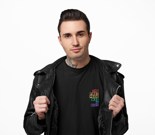 The First Pride Was a Riot - T-Shirt