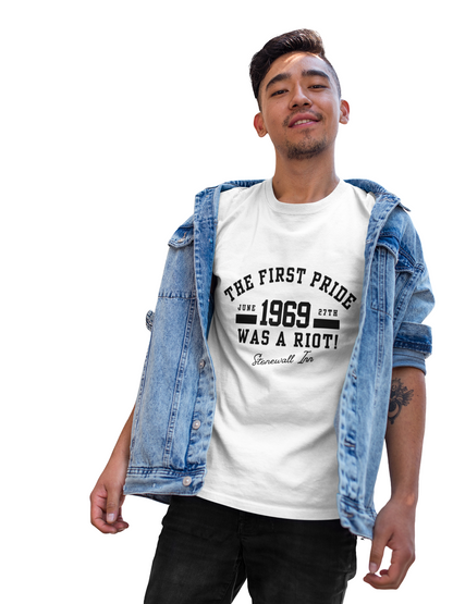 The First Pride Was A Riot - T-Shirt