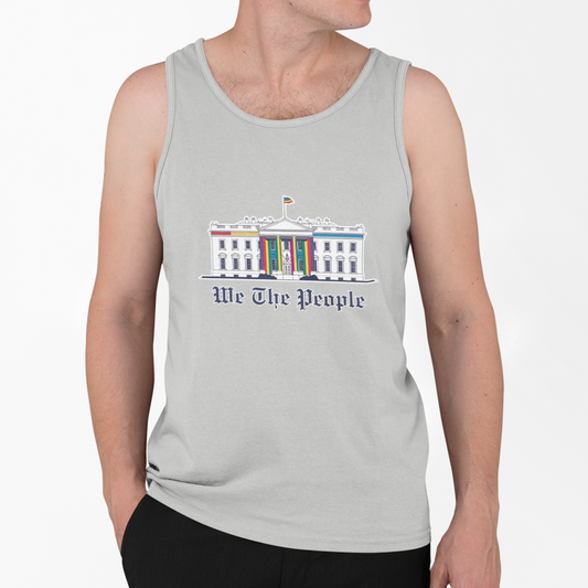 We The People -*White House* - Tank