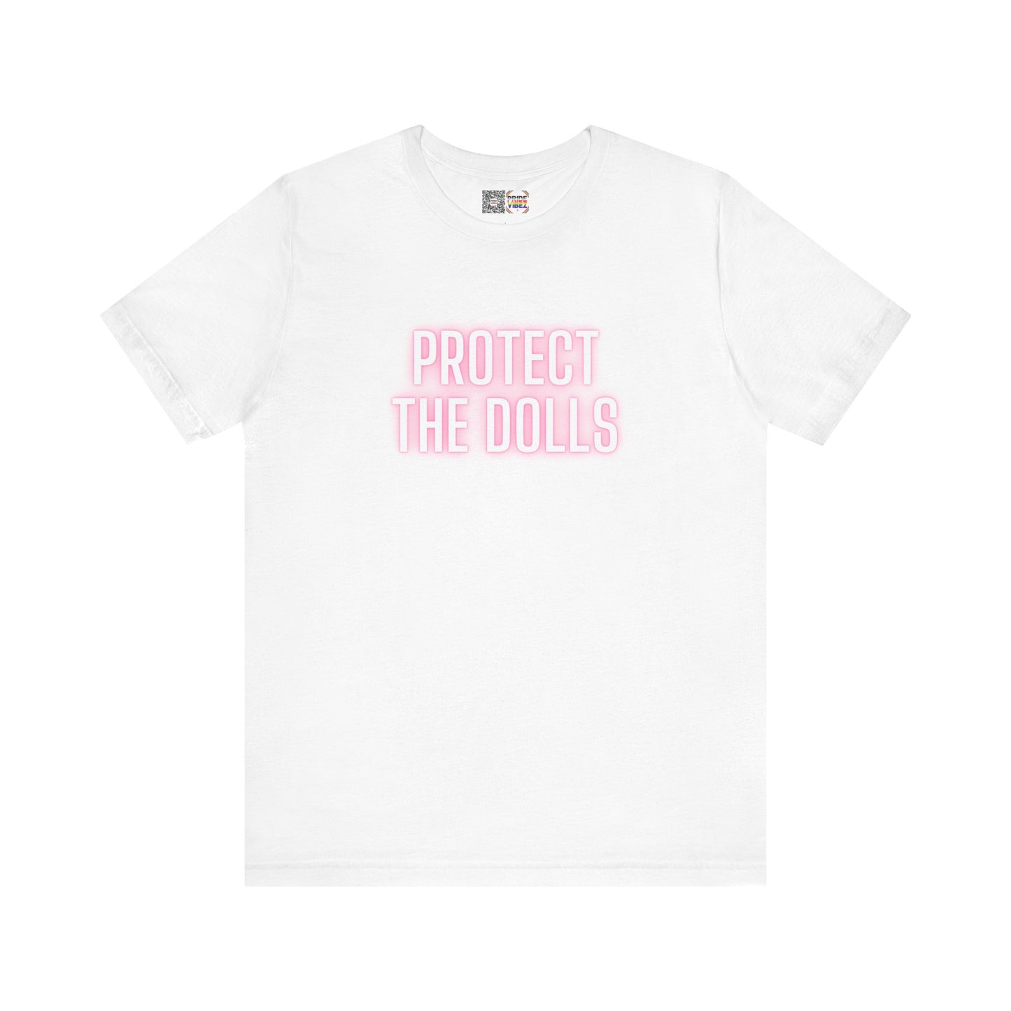 Protect The Dolls * Glow *- T-Shirt