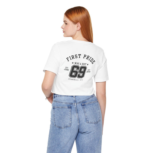 The First Pride Was A Riot *Collegial* - T-Shirt