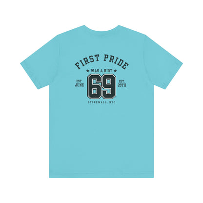 The First Pride Was A Riot *Collegial* - T-Shirt