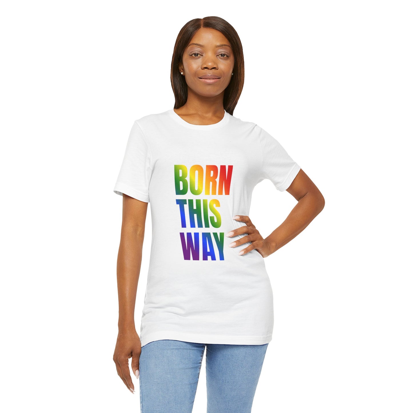 Born This Way - Gay Pride Unisex Jersey T-Shirt