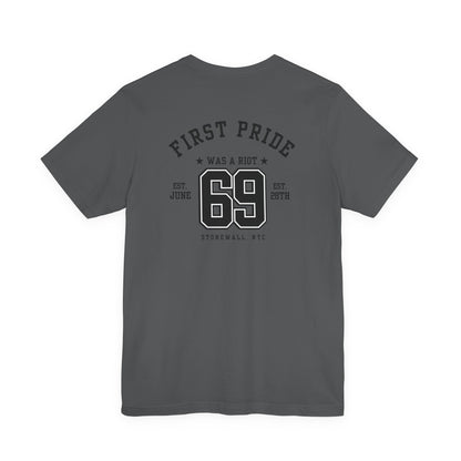 The First Pride Was A Riot *Collegial* - T-Shirt