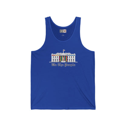 We The People -*White House* - Tank