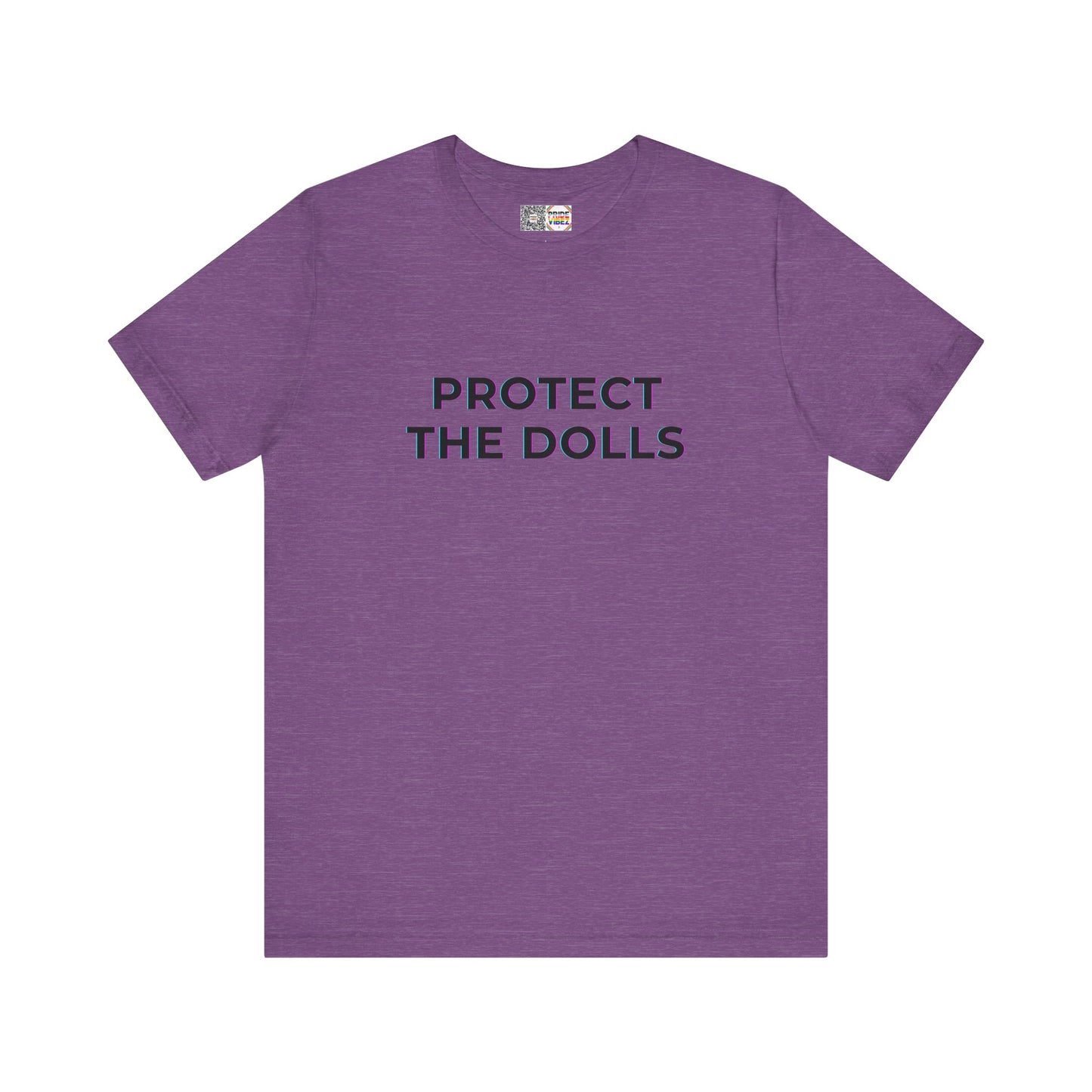 Protect The Dolls *Distort* - T-Shirt
